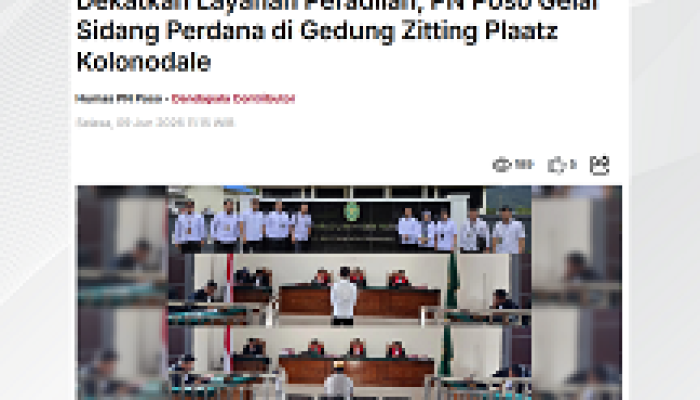 Dekatkan Layanan Peradilan, PN Poso Gelar Sidang Perdana di Gedung Zitting Plaatz Kolonodale